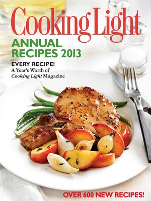 cover image of Cooking Light Annual Recipes 2013